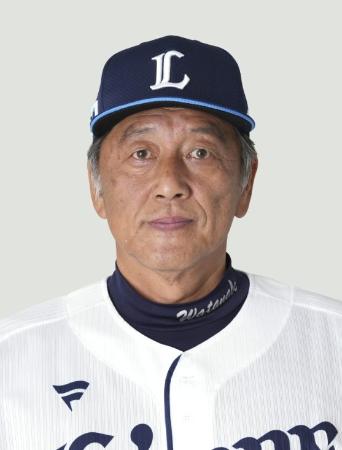 　西武の渡辺久信ゼネラルマネジャー兼監督代行